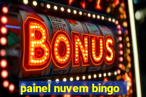 painel nuvem bingo